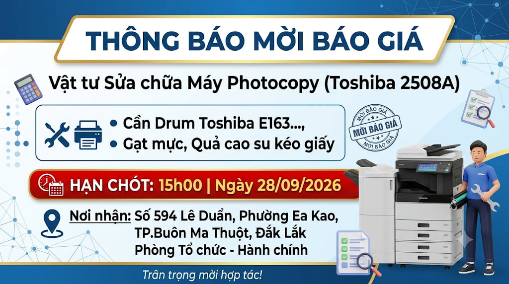Thông báo: Mời báo giá mua vật tư sửa chữa máy Photocopy Toshiba 2508A (Phòng TC-TSC)